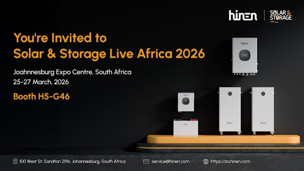 Hinen Unveils Affordable Off-Grid and Powerful Hybrid Energy Solutions at Solar & Storage Live Africa 2026